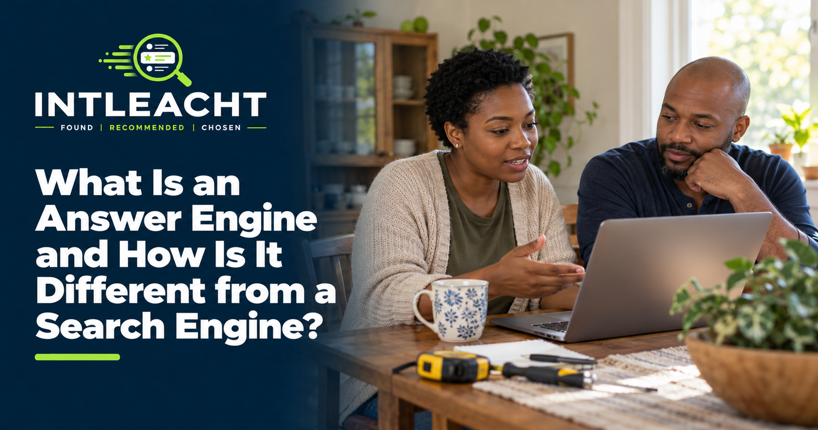 Intleacht branded guide: What Is an Answer Engine and How Is It Different from a Search Engine?